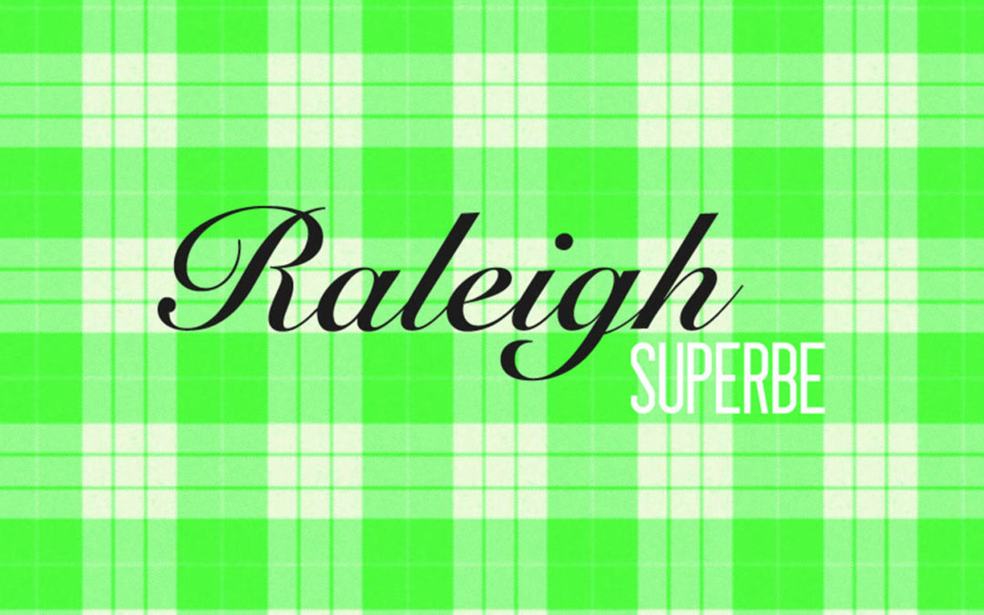 RALEIGH SUPERBE